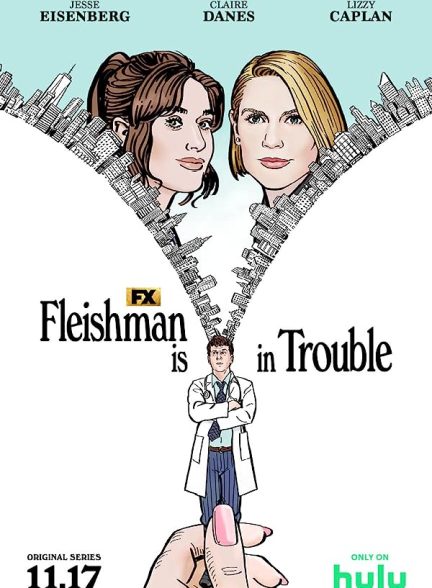 دانلود سریال دردسر های فلایشمن ــ Fleishman is in Trouble