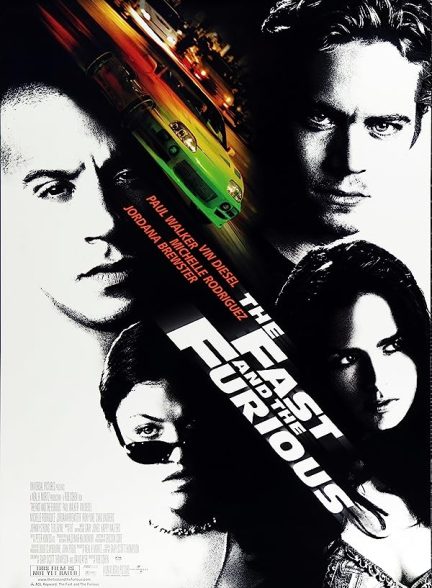 دانلود فیلم سریع و خشن 1ــ Fast & Furious 1