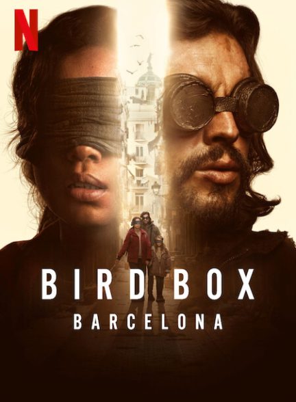 دانلود فیلم جعبه پرنده بارسلونا ــ Bird Box Barcelona