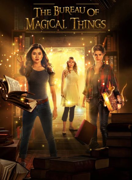 سریال دفتر چیزهای جادویی The Bureau of Magical Things 2018-2021